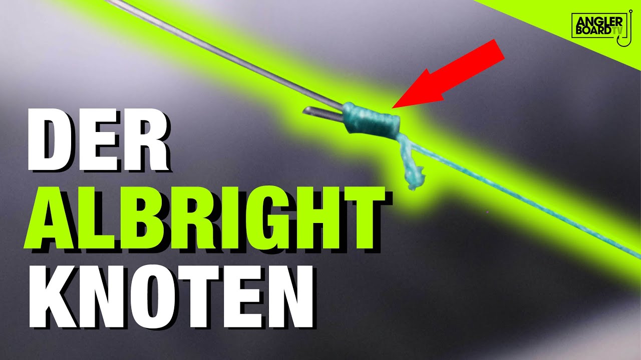 Albright Knoten ,  der beliebteste Verbindungsknoten | Angelknoten | easy way to tie albright knot