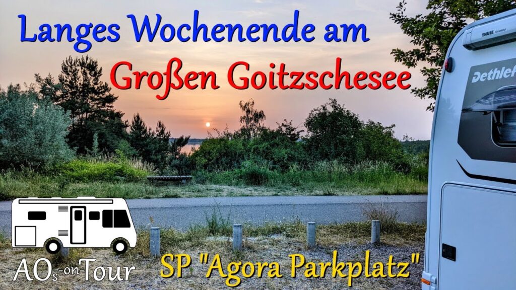 Kurzurlaub am Großen Goitzschesee mit dem Wohnmobil, Stellplatz „Agora Parkplatz“, Premiere zu viert
