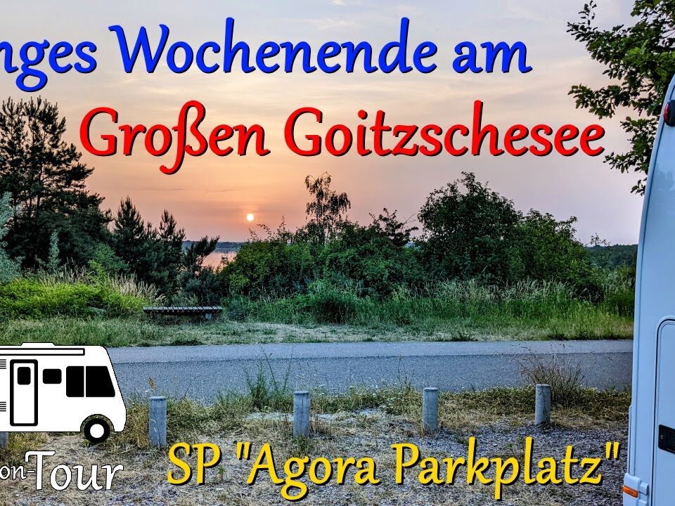 Kurzurlaub am Grossen Goitzschesee mit dem Wohnmobil Stellplatz Agora Parkplatz Premiere zu viert